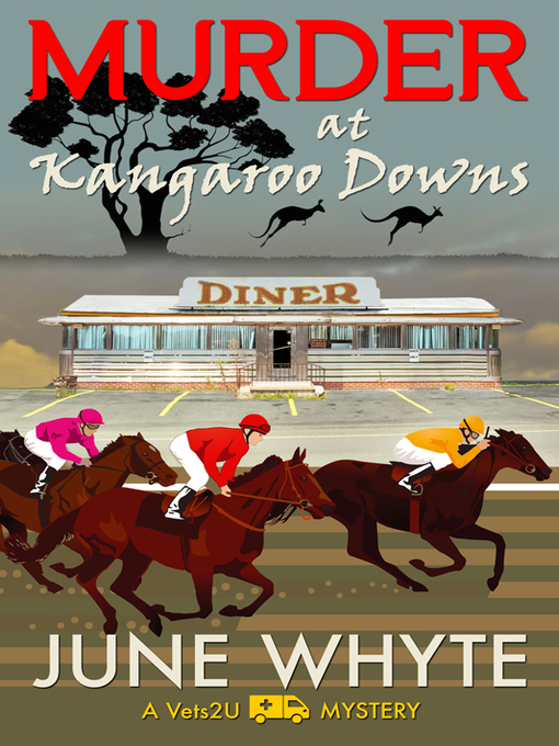 Title details for Murder at Kangaroo Downs by June Whyte - Available